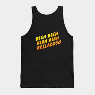 bien bellacoso Tank Top